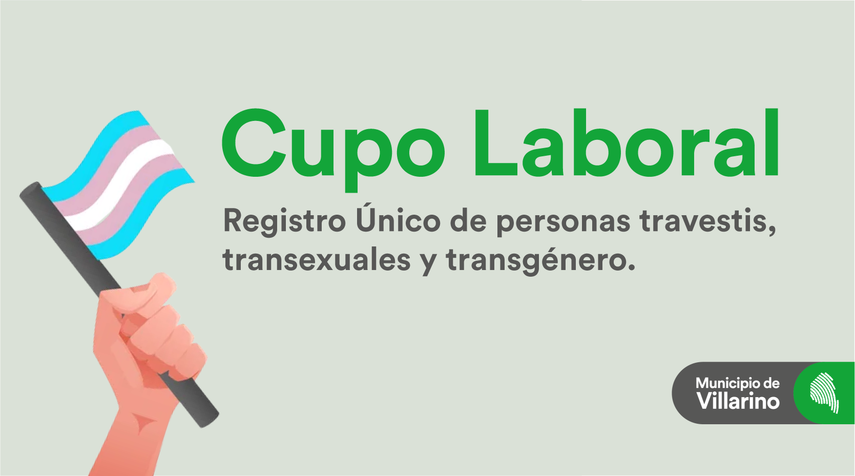 Se habilitó el Registro Único de personas travestis, transexuales y transgénero que aspiran a ocupar vacantes en el ámbito municipal